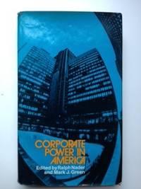 Bild des Verkufers fr Corporate Power in America zum Verkauf von WellRead Books A.B.A.A.