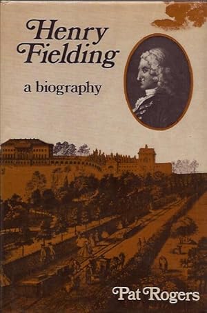 Bild des Verkufers fr Henry Fielding: A Biography zum Verkauf von San Francisco Book Company