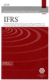 Bild des Verkufers fr International Financial Reporting Standards IFRS 2010: Official Pronouncements Issued at 1 January 2010 - Includes IFRSs with an Effective Date After 1 January 2010 But Not the IFRSs They Will Replace zum Verkauf von Versandbuchhandlung Kisch & Co.