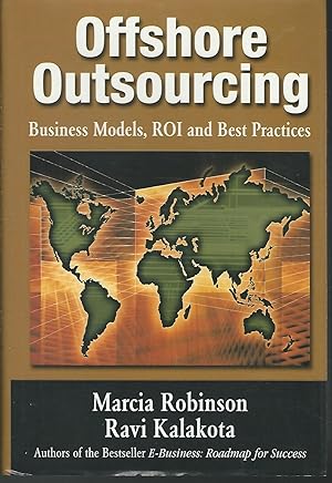 Immagine del venditore per OffShore Outsourcing: Business Models, ROI and Best Practices venduto da Dorley House Books, Inc.