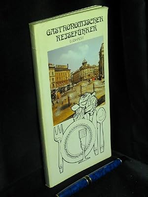 Bild des Verkufers fr Gastronomischer Reisefhrer Budapest - zum Verkauf von Erlbachbuch Antiquariat