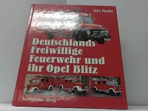 Deutschlands Freiwillige Feuerwehr und ihr Opel Blitz