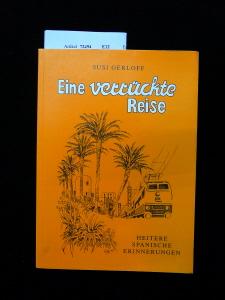 Image du vendeur pour Eine verrckte Reise mis en vente par Buch- und Kunsthandlung Wilms Am Markt Wilms e.K.