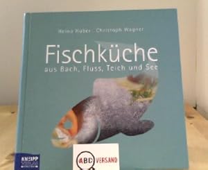 Seller image for Fischkche aus Bach, Fluss, Teich und See for sale by ABC Versand e.K.