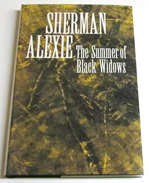 Imagen del vendedor de The Summer of Black Widows (signed 1st) a la venta por Squid Ink Books