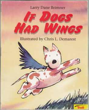 If Dogs Had Wings