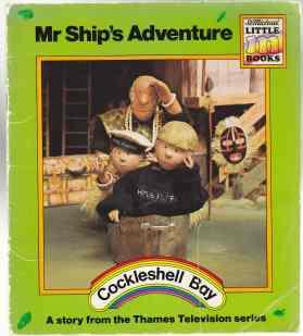 Seller image for Cockleshell Bay. Mr. Ship's Adventure. A Story from the Thames Television Series for sale by HORSE BOOKS PLUS LLC