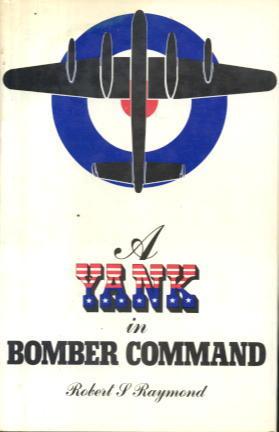 Seller image for A Yank in Bomber Command for sale by Lazy Letters Books