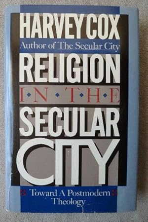 Immagine del venditore per Religion in the Secular City: Toward a Postmodern Theology venduto da Call Phil Now - Books