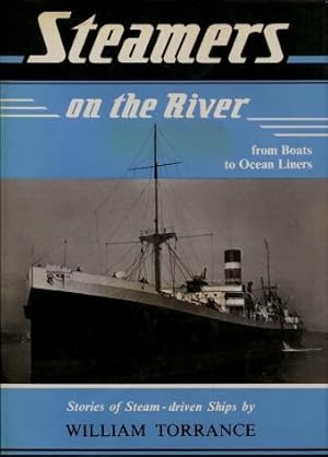 Steamers on the River : From Ipswich to the Sea
