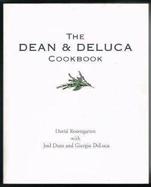 The Dean & Deluca Cookbook