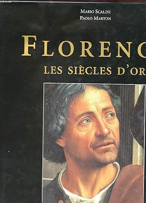 Bild des Verkufers fr FLORENCE LES SIECLES D'OR zum Verkauf von Le-Livre
