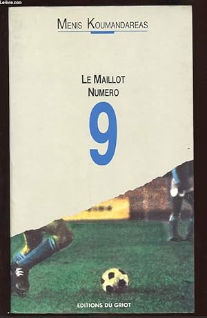 Immagine del venditore per LE MAILLOT N9 venduto da Le-Livre