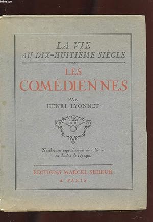 Seller image for LES COMEDIENNES. for sale by Le-Livre