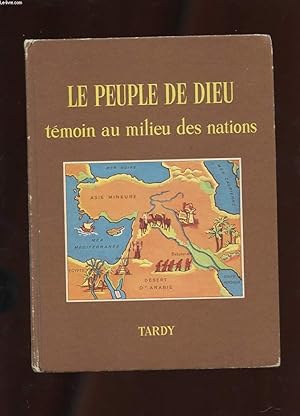 Imagen del vendedor de LE PEUPLE DE DIEU. TEMOIN AU MILIEU DES NATIONS. a la venta por Le-Livre