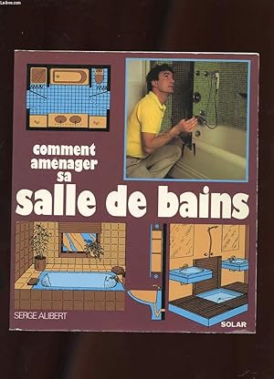 Seller image for AMENAGER VOUS-MEME VOTRE SALLE DE BAINS for sale by Le-Livre