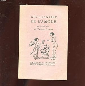 Imagen del vendedor de DICTIONNAIRE DE L'AMOUR a la venta por Le-Livre