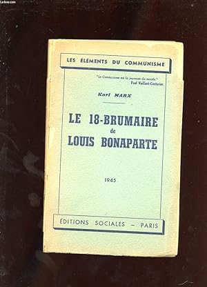 Bild des Verkufers fr LE 18-BRUMAIRE DE LOUIS BONAPARTE zum Verkauf von Le-Livre