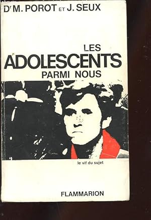 Imagen del vendedor de LES ADOLESCENTS PARMI NOUS a la venta por Le-Livre