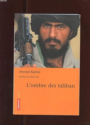 Seller image for L'OMBRE DES TALIBAN. for sale by Le-Livre