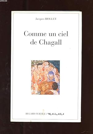Seller image for COMME UN CIEL DE CHAGALL. RECIT for sale by Le-Livre