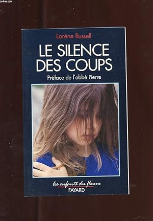 Image du vendeur pour LE SILENCE DES COUP mis en vente par Le-Livre