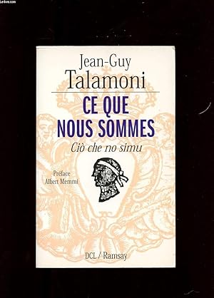 Seller image for CE QUE NOUS SOMMES. CIO CHE NO SIMU for sale by Le-Livre