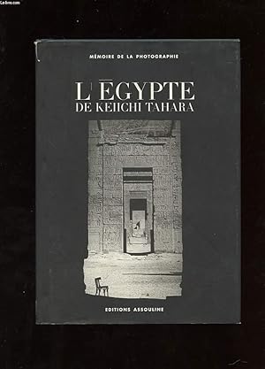 Seller image for L'EGYPTE DE KEIICHI TAHARA for sale by Le-Livre