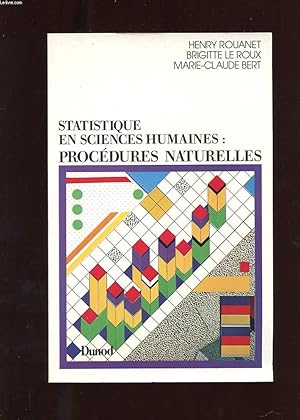 Immagine del venditore per STATISTIQUE EN SCIENCES HUMAINES: PROCEDURES NATURELLES venduto da Le-Livre