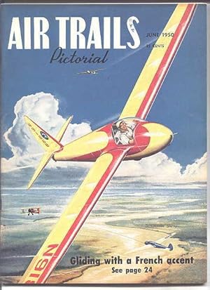 Imagen del vendedor de AIR TRAILS PICTORIAL. JUNE, 1950. VOL. XXXIV, NO. 3. a la venta por Capricorn Books