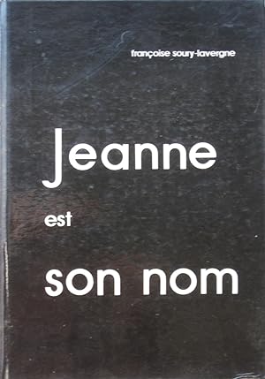 Jeanne est son nom