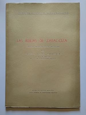 Imagen del vendedor de LAS BIBLIAS DE ZARAGOZA. Otros dos manuscritos bblicos desconocidos a la venta por Librera Pramo