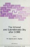 The Infrared and Submillimetre Sky After Cobe: Proceedings of the NATO Advanced Study Institute H...