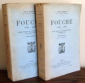 Fouché 1759-1820 2 Tomes