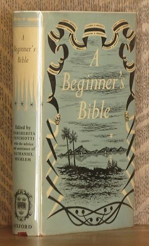 Imagen del vendedor de A BEGINNER'S BIBLE, A SHORTENED BIBLE IN MODERN ENGLISH a la venta por Andre Strong Bookseller