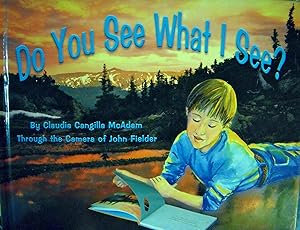 Seller image for Do You See What I See *SIGNED* for sale by Basket Case Books