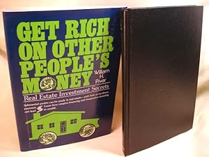 Bild des Verkufers fr Get Rich on Other People's Money zum Verkauf von Lee Madden, Book Dealer