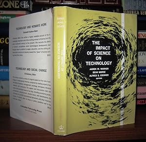 Bild des Verkufers fr THE IMPACT OF SCIENCE ON TECHNOLOGY zum Verkauf von Rare Book Cellar
