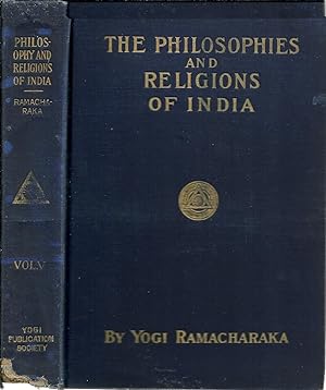 THE PHILOSOPHIES AND RELIGIONS OF INDIA