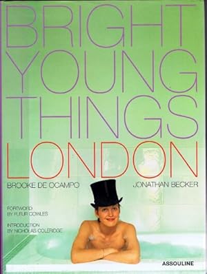 Imagen del vendedor de Bright Young Things: London a la venta por Round Table Books, LLC