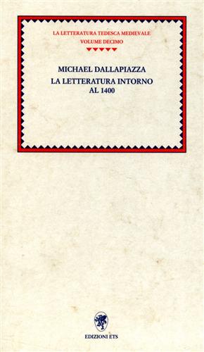 Seller image for La letteratura intorno al 1400. for sale by FIRENZELIBRI SRL