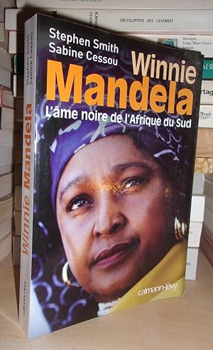 Bild des Verkufers fr WINNIE MANDELA : L'me Noire De l'Afrique Du Sud zum Verkauf von Planet's books