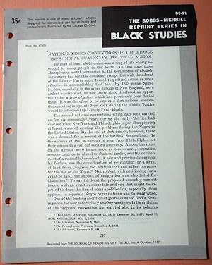 Imagen del vendedor de NATIONAL NEGRO CONVENTIONS OF THE MIDDLE 1940'S: MORAL SUASION VS. POLITICAL ACTION (Bobbs-Merrill Reprint Series in Black Studies: BC-21) a la venta por Cream Petal Goods