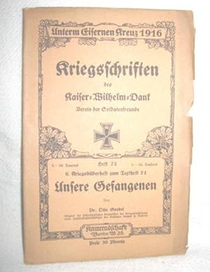 6. Kriegsbilderheft zum Textheft 71(Unsere Gefangenen)