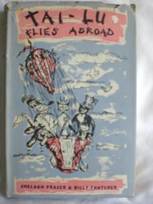 Seller image for Tai-Lu Flies Abroad for sale by MacKellar Art &  Books