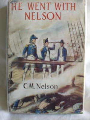 He Went with Nelson