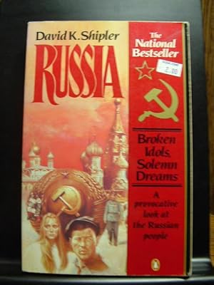 Seller image for RUSSIA - BROKEN IDOLS, SOLEMN DREAMS for sale by The Book Abyss