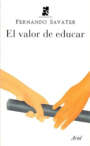 Imagen del vendedor de EL VALOR DE EDUCAR a la venta por Libreria 7 Soles