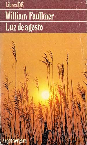Seller image for LUZ DE AGOSTO for sale by Libreria 7 Soles