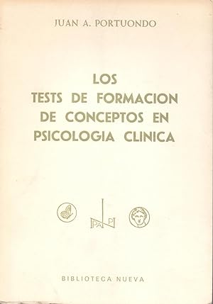 Imagen del vendedor de LOS TEST DE FORMACION DE CONCEPTOS EN PSICOLOGIA CLINICA (TEXTOS Y TEMAS PSICOLOGICOS NUM.19) a la venta por Libreria 7 Soles